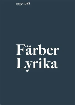 Lyrika (1975-1988) - Vratislav Färber