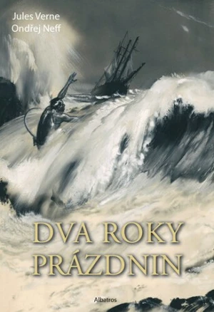 Dva roky prázdnin - Ondřej Neff