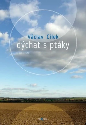 Dýchat s ptáky - Václav Cílek - e-kniha