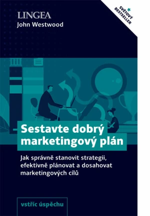 Sestavte dobrý marketingový plán - John Westwood