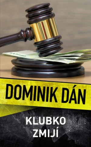 Klubko zmijí - Dominik Dán