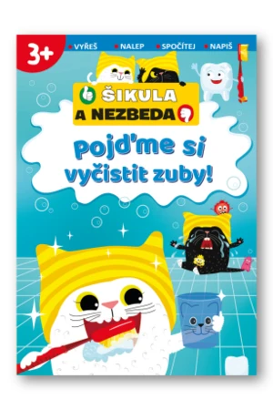 Pojďme si vyčistit zuby! -Šikula a Nezbeda