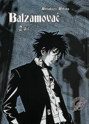 Balzamovač 2 - Mihara Mitsukazu