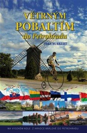 Větrným Pobaltím do Petrohradu - Ivan Burkert