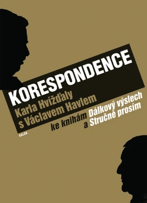 Korespondence Karla Hvížďaly s Václavem Havlem - Karel Hvížďala - e-kniha