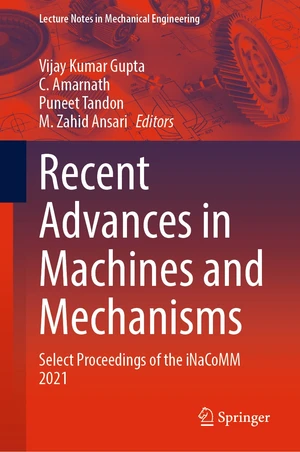 Recent Advances in Machines and Mechanisms