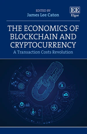 The Economics of Blockchain and Cryptocurrency