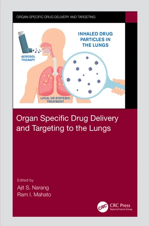 Organ Specific Drug Delivery and Targeting to the Lungs