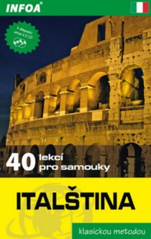 Italština - 40 lekcí pro samouky (klasickou metodou)