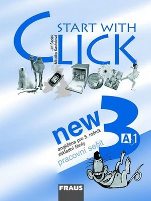 Start with Click NEW 3 - angličtina pro 5.r. ZŠ - pracovní sešit