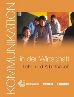 Kommunikation in der Wirtschaft - Učebnice + audio CD