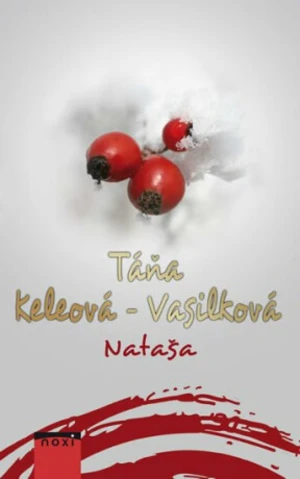 Nataša - Táňa Keleová-Vasilková