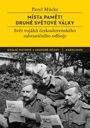 Místa paměti druhé světové války - Pavel Mücke - e-kniha