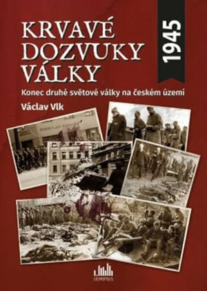 Krvavé dozvuky války - Václav Vlk