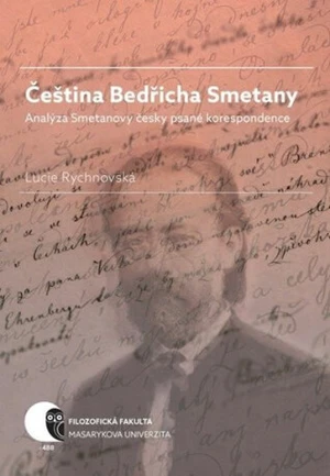 Čeština Bedřicha Smetany - Lucie Rychnovská