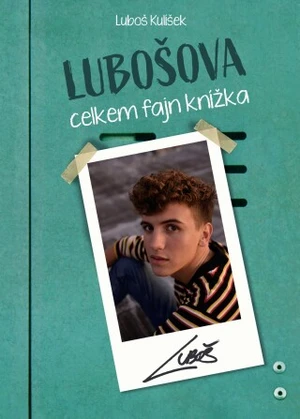 Lubošova celkem fajn knížka - Luboš Kulíšek - e-kniha