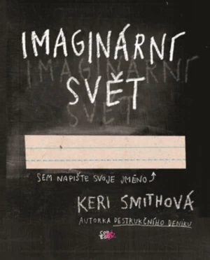 Imaginární svět - Keri Smithová