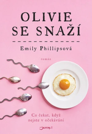 Olivie se snaží - Emily Phillipsová