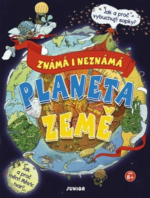 Planeta Země - známá i neznámá