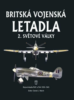 Britská vojenská letadla 2. světové války - Daniel J. March