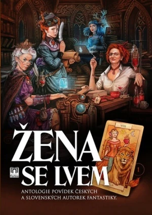 Žena se lvem - Františka Vrbenská, Zuzana Hloušková