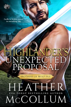 The Highlanderâs Unexpected Proposal