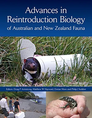 Advances in Reintroduction Biology of Australian and New Zealand Fauna