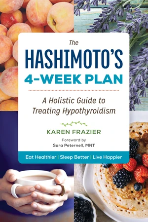 The Hashimoto's 4-Week Plan