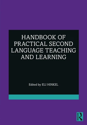 Handbook of Practical Second Language Teaching and Learning