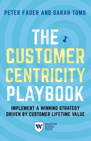 The Customer Centricity Playbook