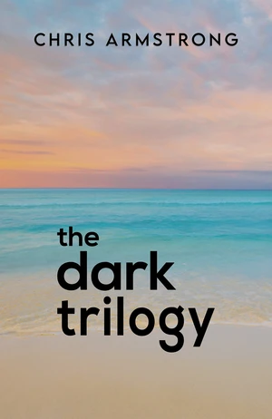 The Dark Trilogy