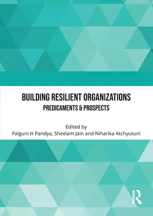 Building Resilient Organizations