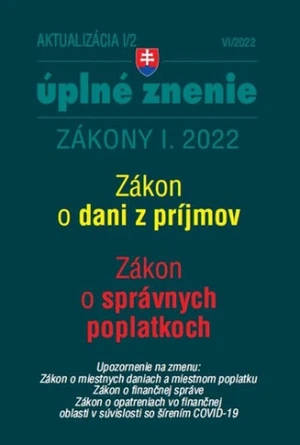 Aktualizácia I/2 2022 – daňové a účtovné zákony