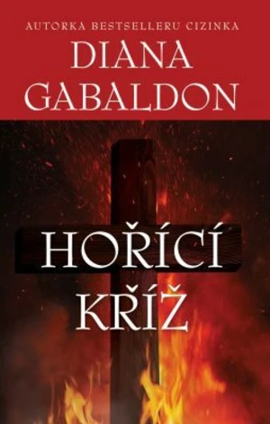 Hořící kříž - Diana Gabaldon - e-kniha