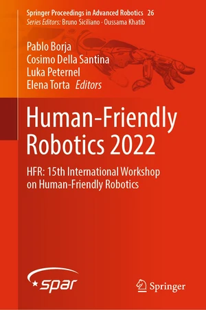 Human-Friendly Robotics 2022