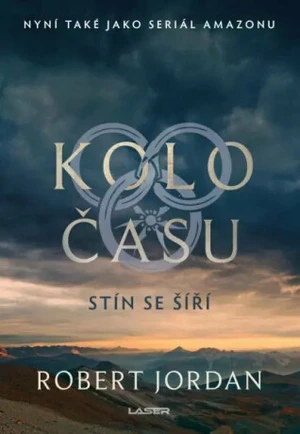 Kolo času: Stín se šíří - Robert Jordan