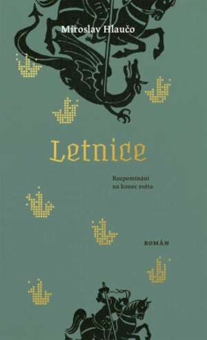 Letnice - Miroslav Hlaučo