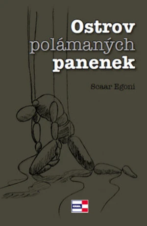 Ostrov polámaných panenek - Scaar Egoni