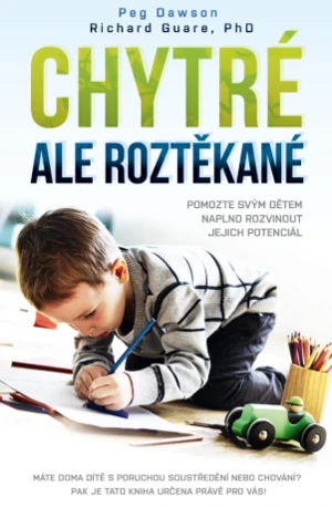 Chytré, ale roztěkané (Defekt) - Dawson Peg, Richard Guare