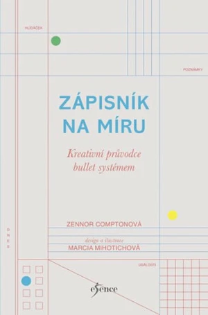 Zápisník na míru - Mihotichová Marcia, Comptonová Zennor