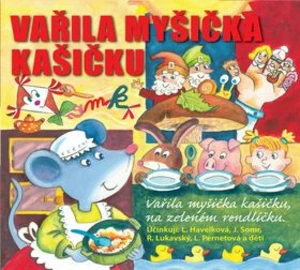 Vařila myšička kašičku - audiokniha