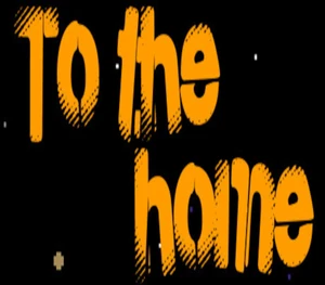 To the home EN Language Only PC Steam CD Key