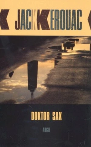 Doktor Sax - Jack Kerouac