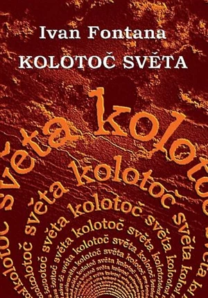 Kolotoč světa - Ivan Fontana, Iva Huttová