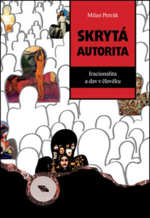 Skrytá autorita - Milan Petrák