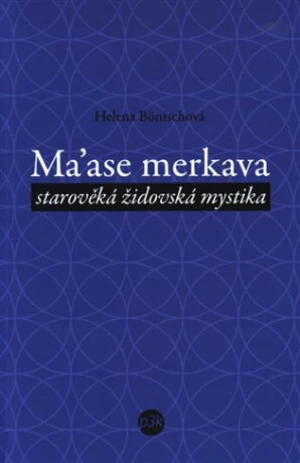 Ma´ase Merkava - Helena Bönischová