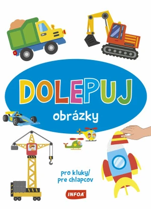 Dolepuj obrázky - pro kluky / pre chlapcov (CZ/SK vydanie)