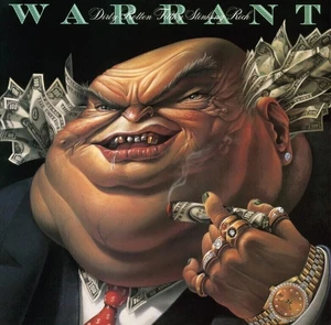 Warrant - Dirty Rotten Filthy Stinking Rich (180 g) (Remastered) (LP)