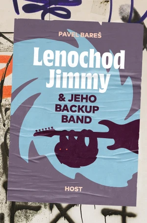 Lenochod Jimmy & jeho backup band - Pavel Bareš - e-kniha