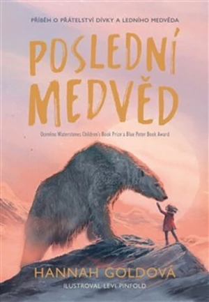 Poslední medvěd - Hannah Goldová